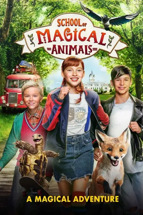 مشاهدة فيلم The School of the Magical Animals 2021 مترجم