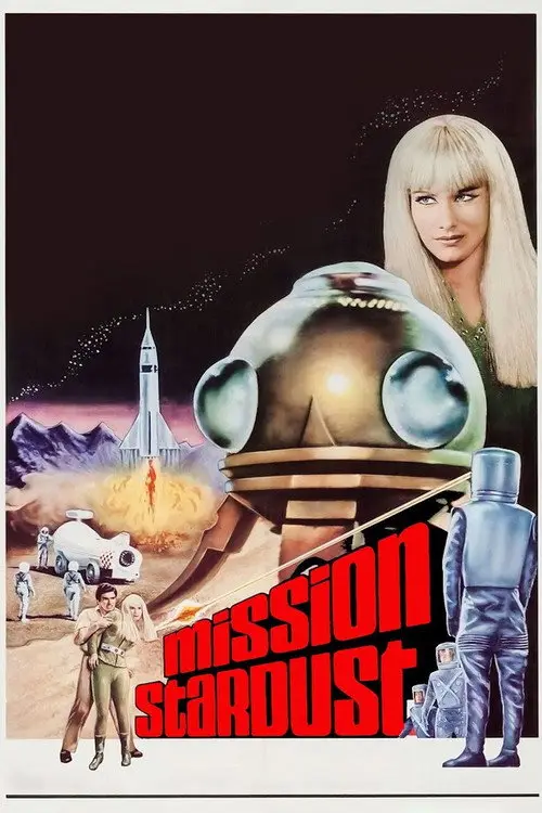 مشاهدة فيلم Mission Stardust 1967 مترجم