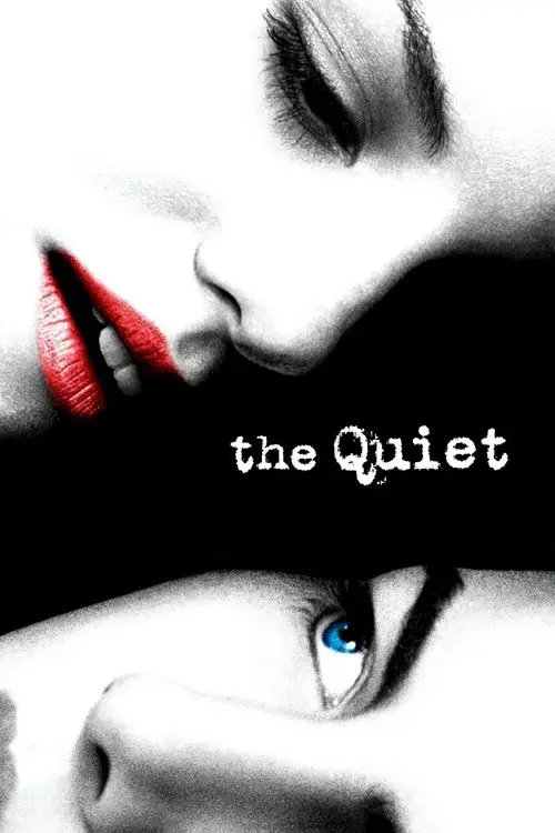 مشاهدة فيلم The Quiet 2006 مترجم