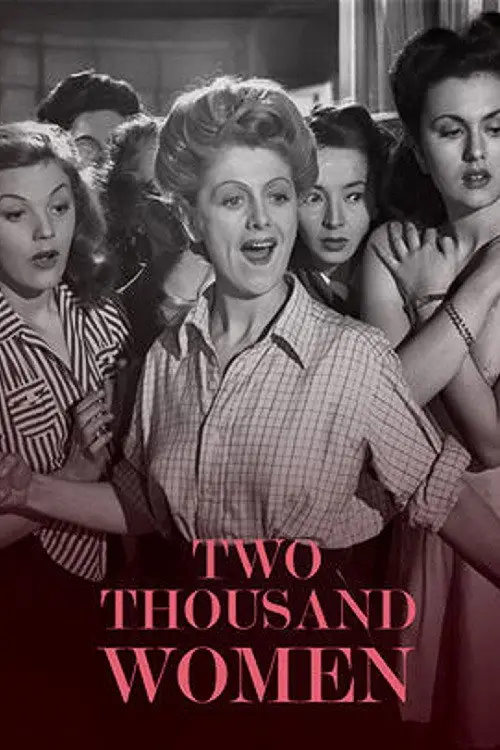 مشاهدة فيلم Two Thousand Women 1944 مترجم