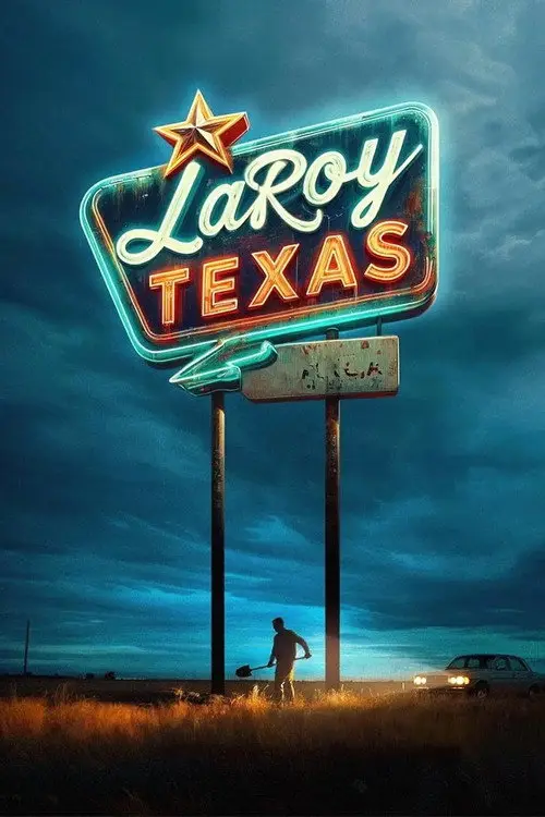 مشاهدة فيلم LaRoy, Texas 2024 مترجم