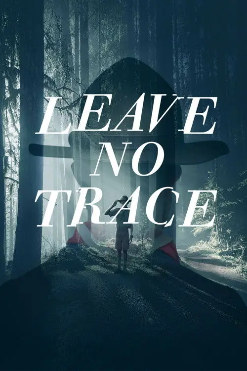 مشاهدة فيلم Leave No Trace 2022 مترجم