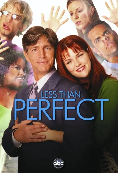 مسلسل Less than Perfect 2002 مترجم كامل
