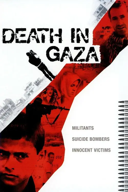 مشاهدة فيلم Death in Gaza 2004 مترجم