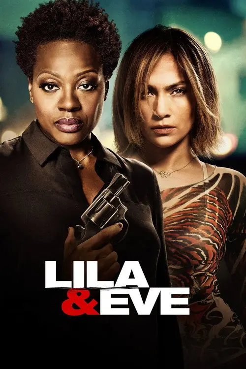 مشاهدة فيلم Lila & Eve 2015 مترجم
