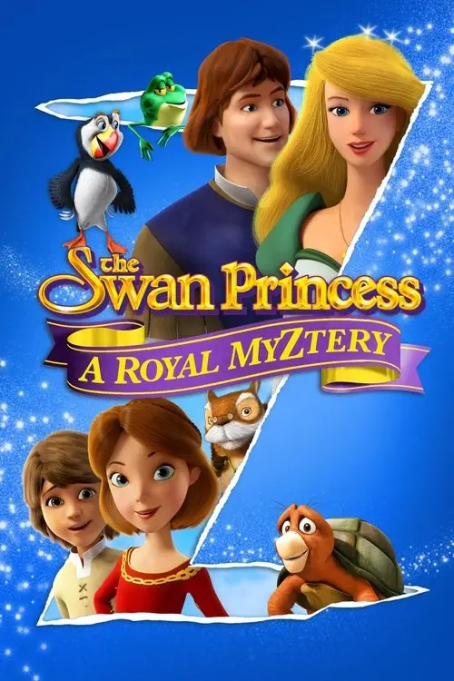 مشاهدة فيلم أنمي The Swan Princess: A Royal Myztery 2018 مترجم