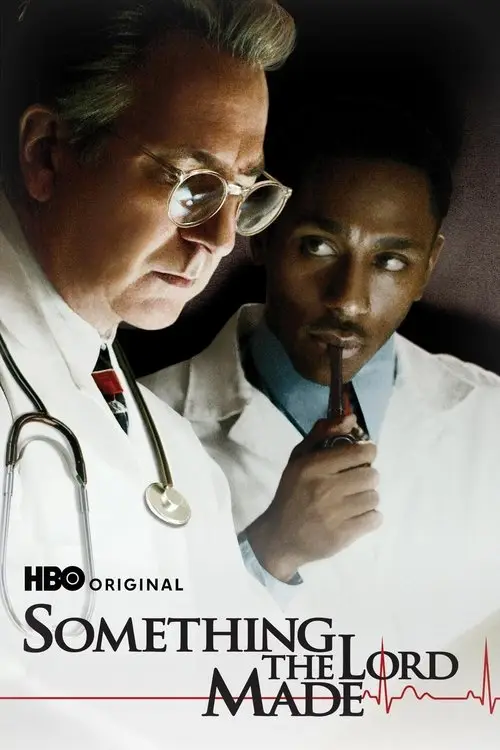 مشاهدة فيلم Something the Lord Made 2004 مترجم