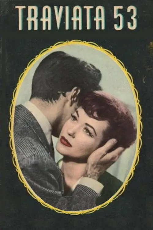مشاهدة فيلم Traviata 53 1953 مترجم