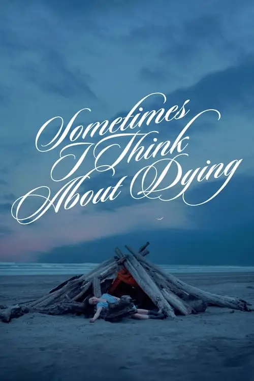 مشاهدة فيلم Sometimes I Think About Dying 2024 مترجم