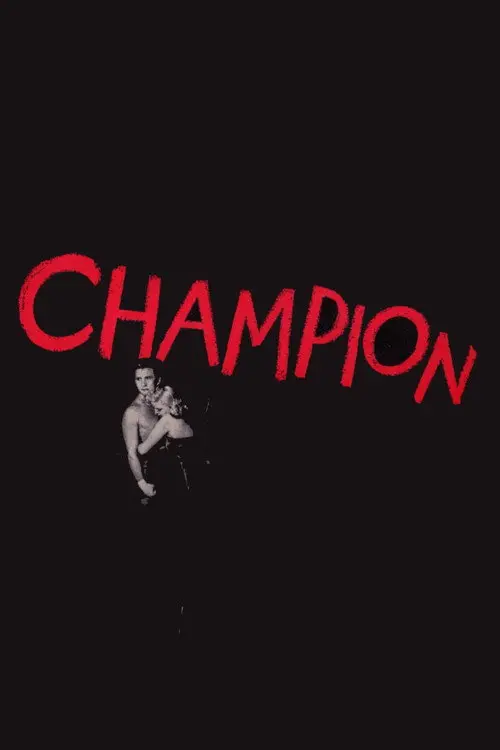 مشاهدة فيلم Champion 1949 مترجم