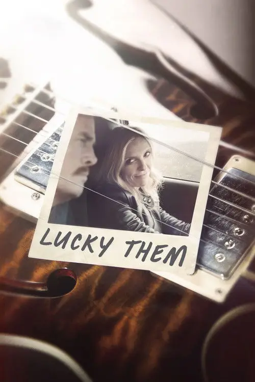 مشاهدة فيلم Lucky Them 2013 مترجم