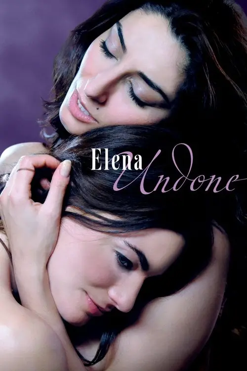 مشاهدة فيلم Elena Undone 2010 مترجم