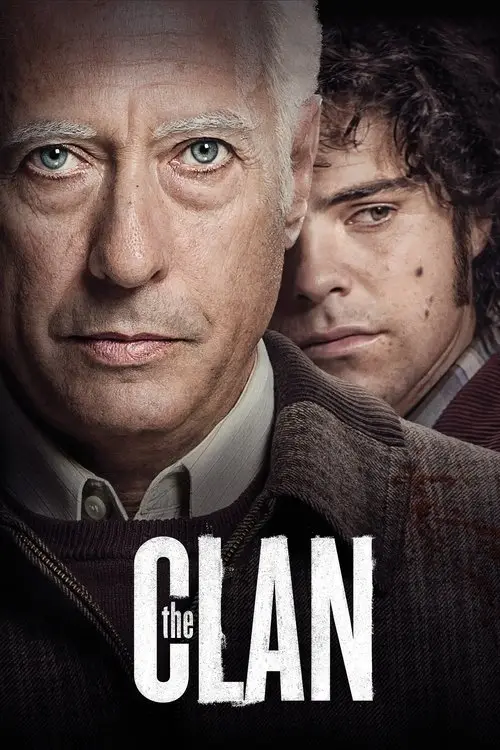مشاهدة فيلم The Clan 2015 مترجم