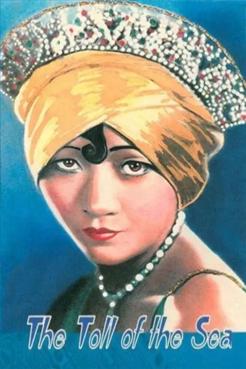 مشاهدة فيلم The Toll of the Sea 1923 مترجم