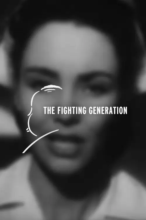 مشاهدة فيلم The Fighting Generation 1944 مترجم