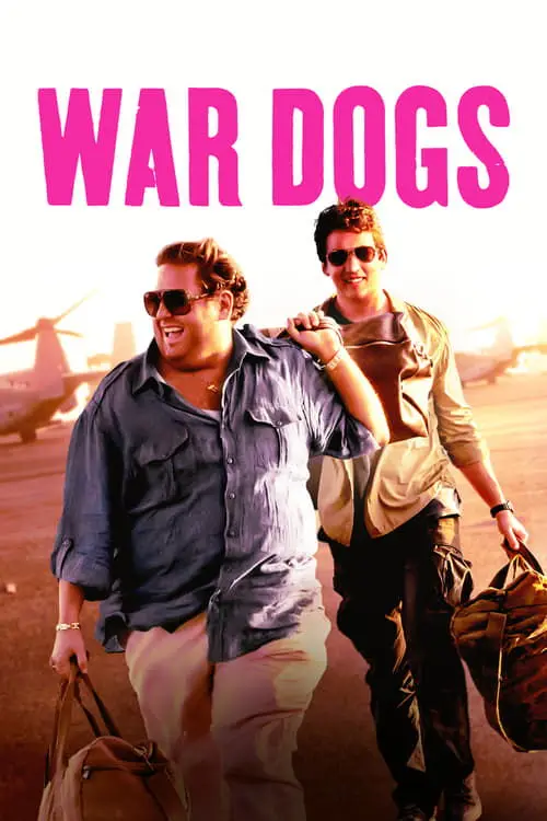 مشاهدة فيلم War Dogs 2016 مترجم