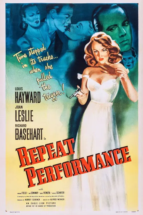 مشاهدة فيلم Repeat Performance 1947 مترجم