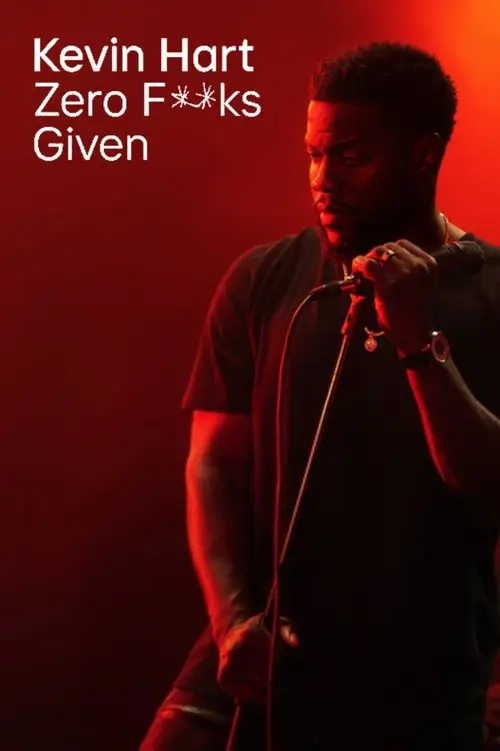 مشاهدة فيلم Kevin Hart: Zero F**ks Given 2020 مترجم