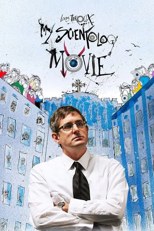 مشاهدة فيلم My Scientology Movie 2016 مترجم