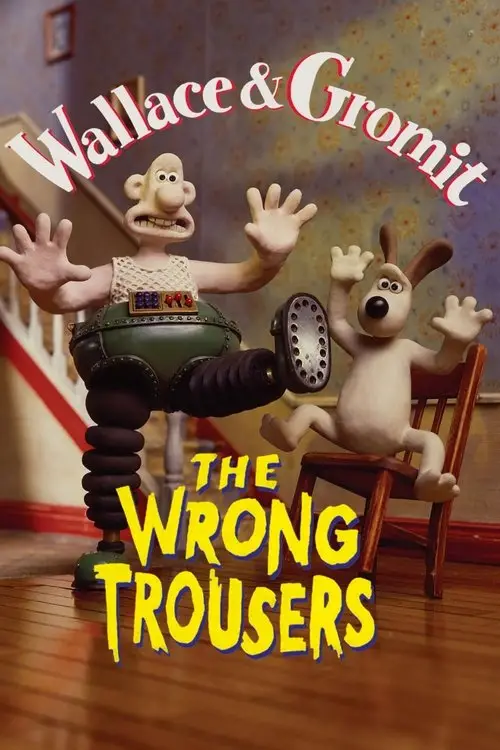 مشاهدة فيلم أنمي The Wrong Trousers 1993 مترجم