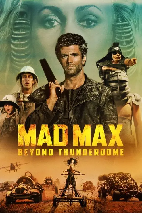 مشاهدة فيلم Mad Max Beyond Thunderdome 1985 مترجم
