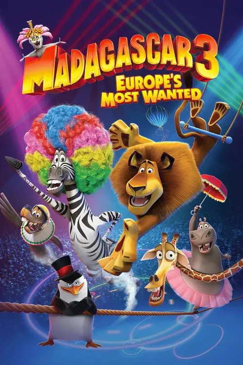 مشاهدة فيلم أنمي Madagascar 3: Europe's Most Wanted 2012 مترجم