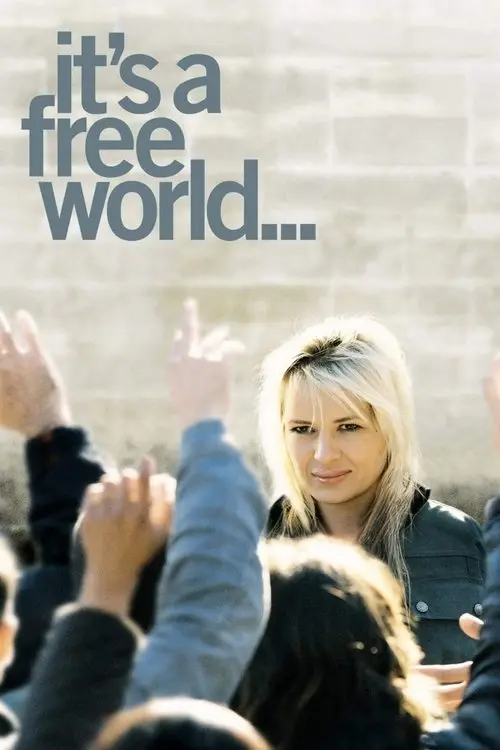 مشاهدة فيلم It's a Free World... 2007 مترجم