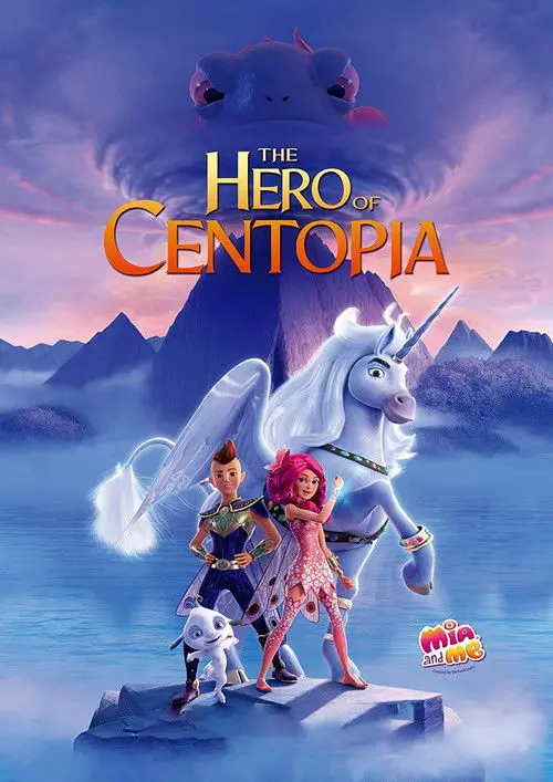 مشاهدة فيلم أنمي Mia and Me: The Hero of Centopia 2022 مترجم