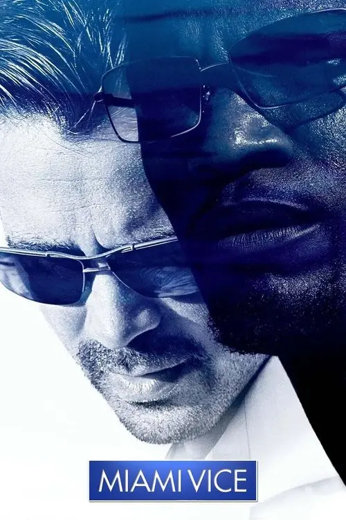 مشاهدة فيلم Miami Vice 2006 مترجم