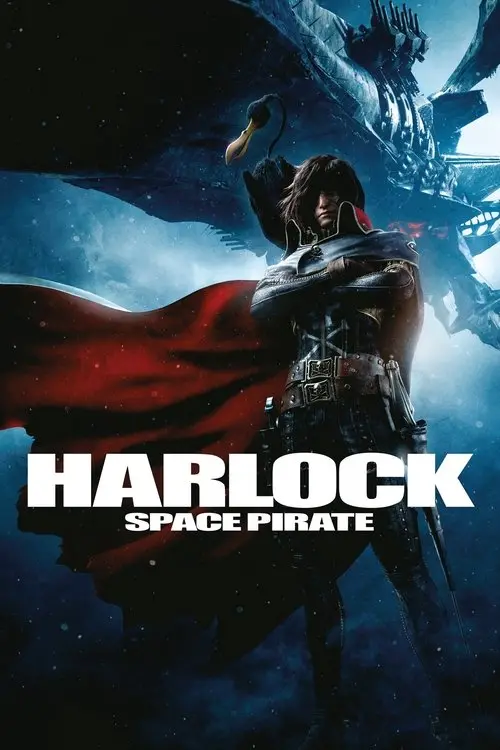 مشاهدة فيلم أنمي Space Pirate Captain Harlock 2013 مترجم