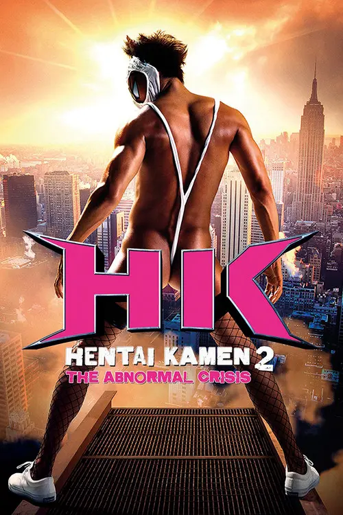 مشاهدة فيلم HK: Hentai Kamen 2 - Abnormal Crisis 2016 مترجم