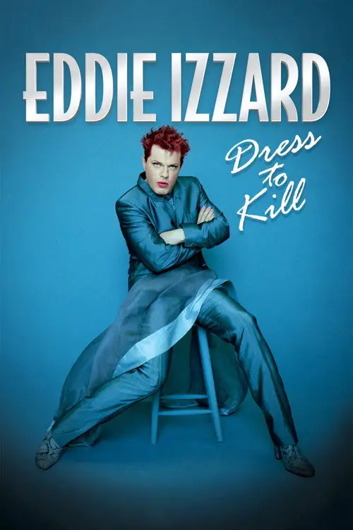 مشاهدة فيلم Eddie Izzard: Dress to Kill 1999 مترجم