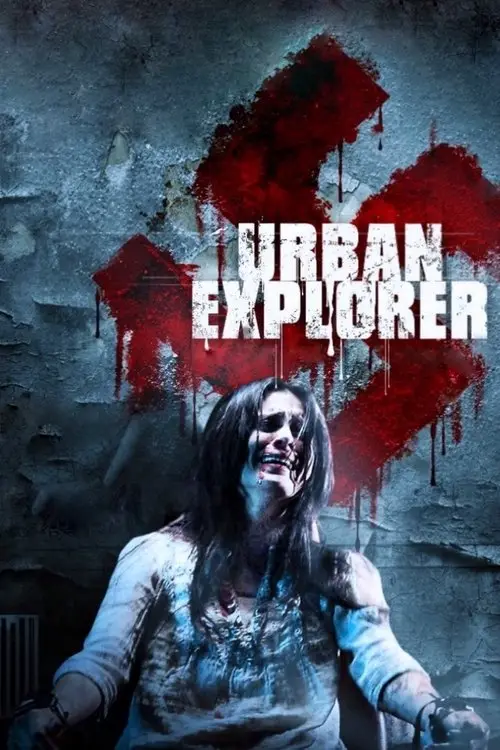 مشاهدة فيلم Urban Explorer 2011 مترجم
