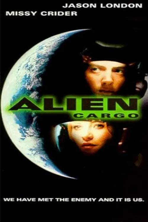 مشاهدة فيلم Alien Cargo 1999 مترجم