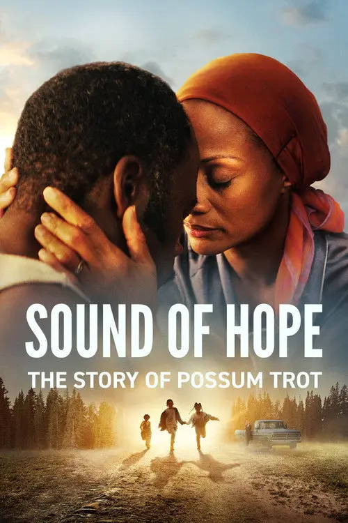 مشاهدة فيلم Sound of Hope: The Story of Possum Trot 2024 مترجم