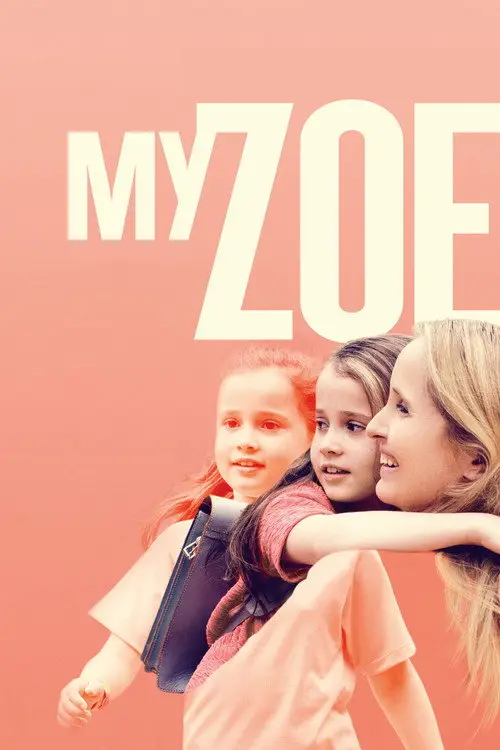 مشاهدة فيلم My Zoe 2019 مترجم