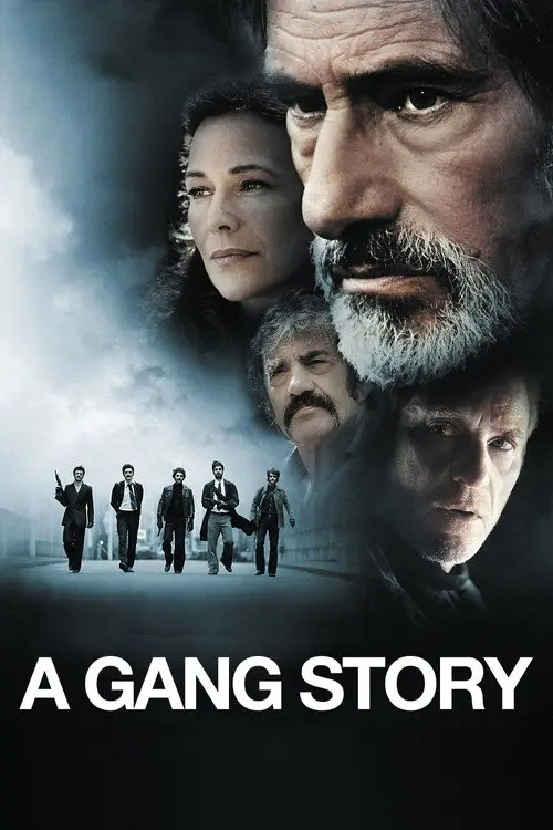 مشاهدة فيلم A Gang Story 2011 مترجم