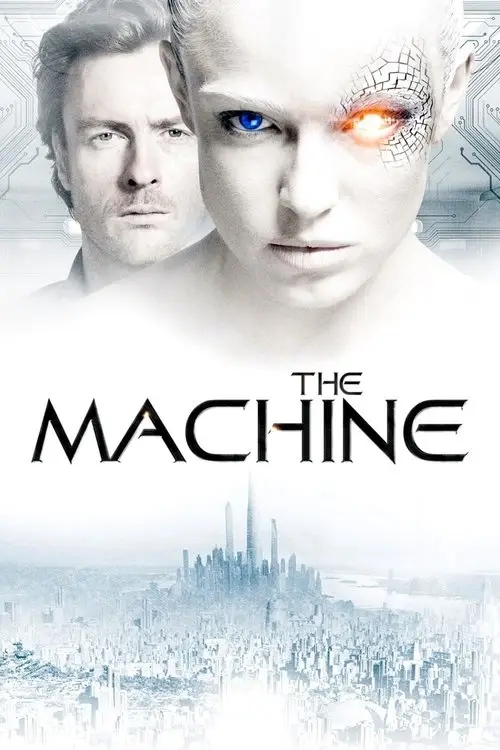 مشاهدة فيلم The Machine 2013 مترجم