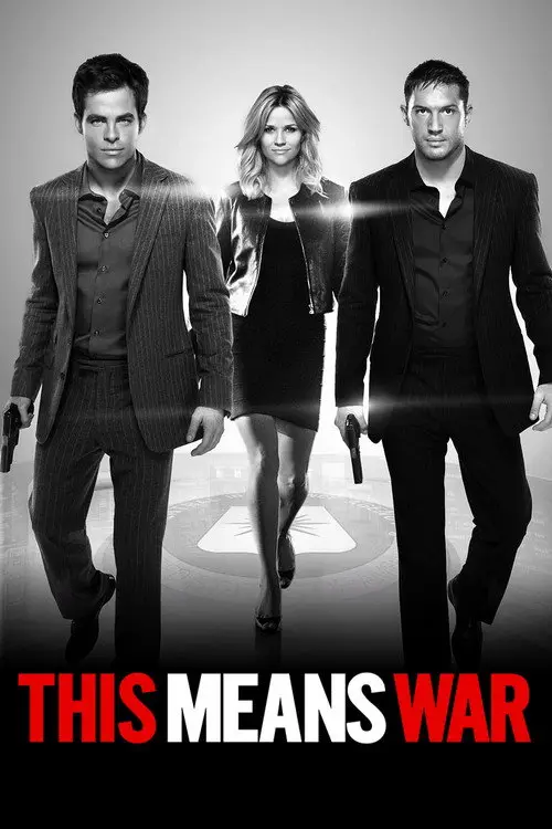 مشاهدة فيلم This Means War 2012 مترجم