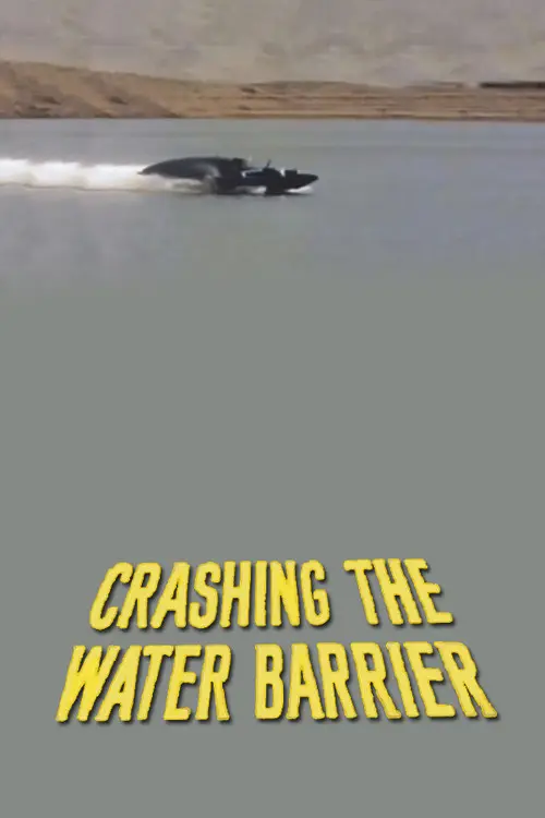 مشاهدة فيلم Crashing the Water Barrier 1956 مترجم