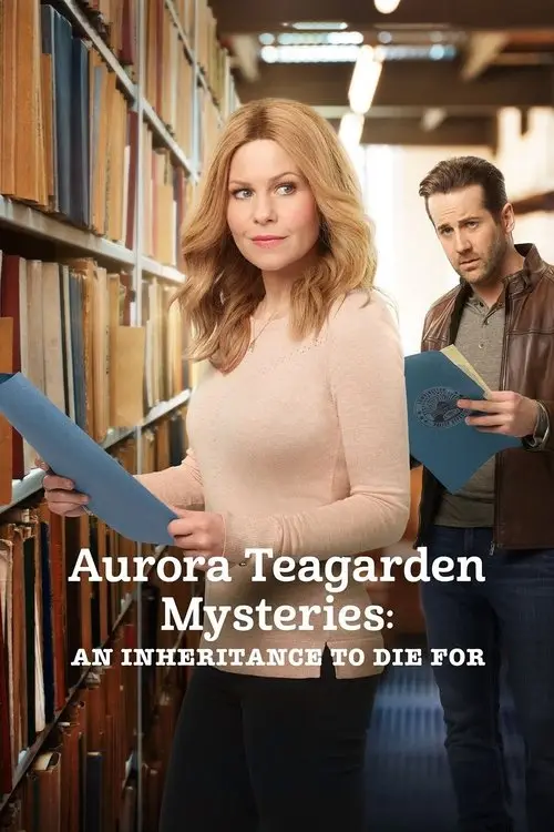 مشاهدة فيلم Aurora Teagarden Mysteries: An Inheritance to Die For 2019 مترجم