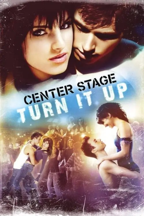 مشاهدة فيلم Center Stage: Turn It Up 2008 مترجم