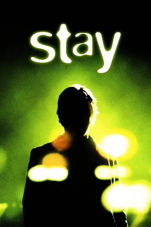 مشاهدة فيلم Stay 2005 مترجم