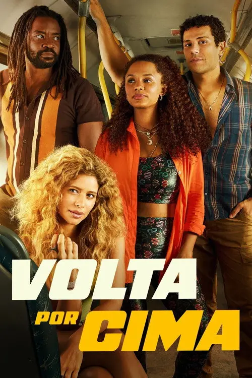 مسلسل Volta por Cima 2024 مترجم كامل