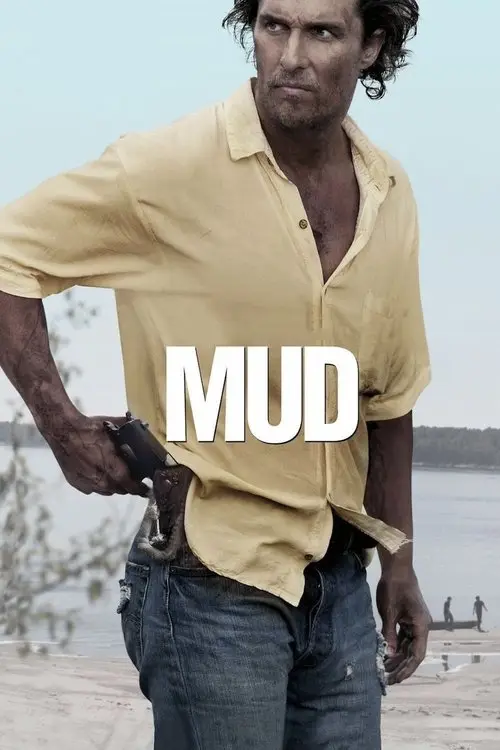 مشاهدة فيلم Mud 2013 مترجم