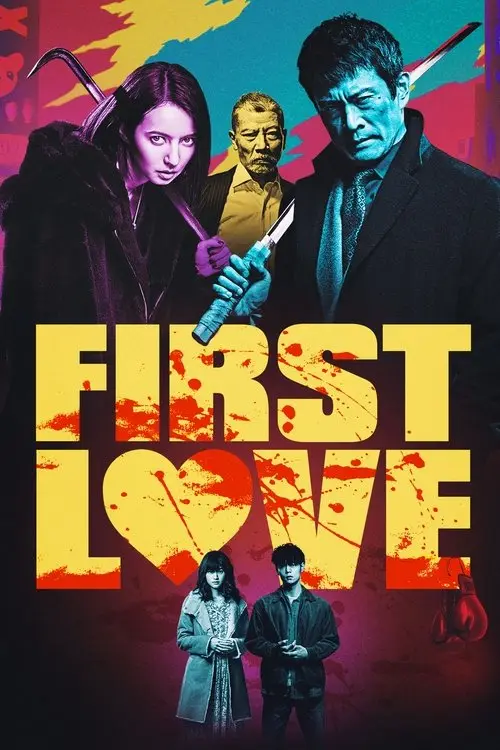 مشاهدة فيلم First Love 2019 مترجم