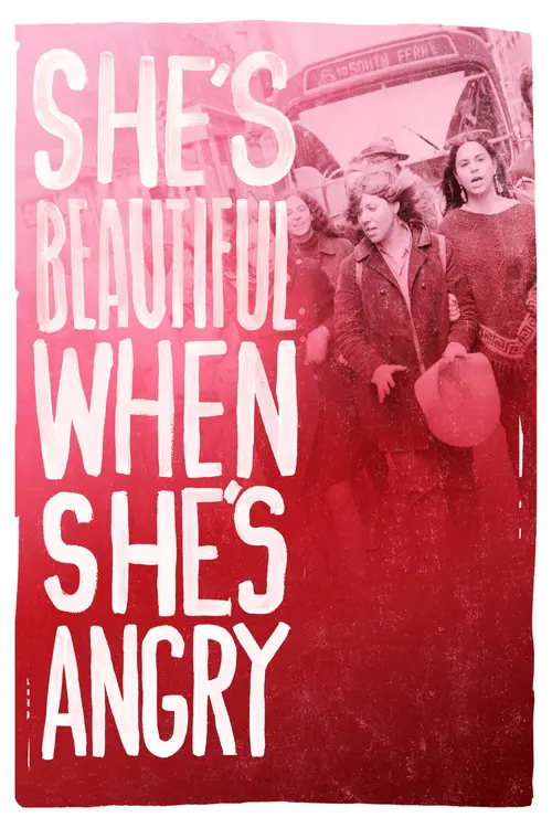 مشاهدة فيلم She's Beautiful When She's Angry 2014 مترجم