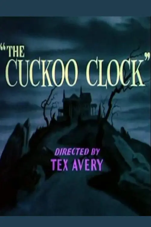 مشاهدة فيلم أنمي The Cuckoo Clock 1950 مترجم