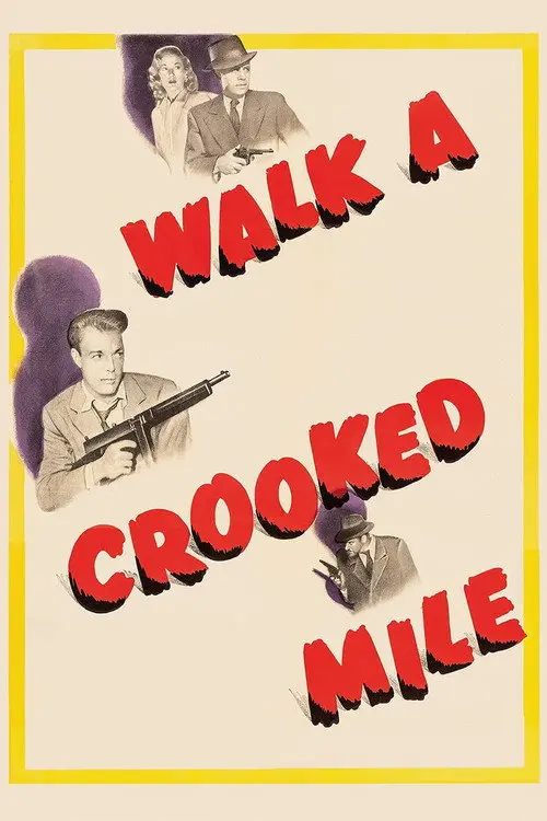 مشاهدة فيلم Walk a Crooked Mile 1948 مترجم