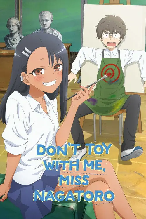 مسلسل أنمي DON'T TOY WITH ME, MISS NAGATORO 2021 مترجم كامل